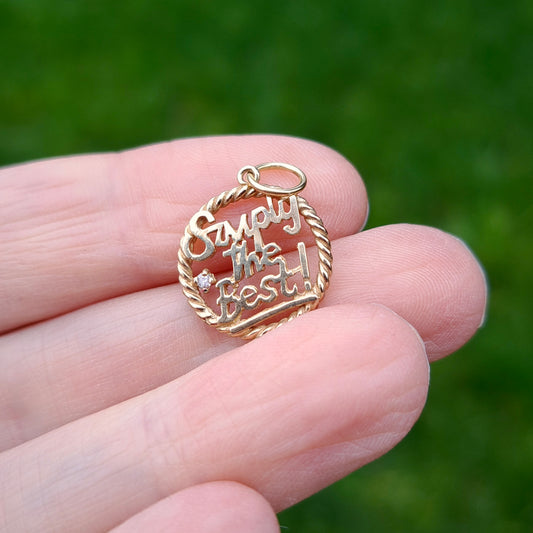 Vintage 9ct Gold "SIMPLY THE BEST" Round Charm with Diamond, 1990